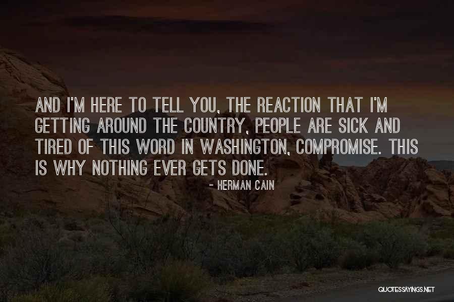 Herman Cain Quotes 1377758