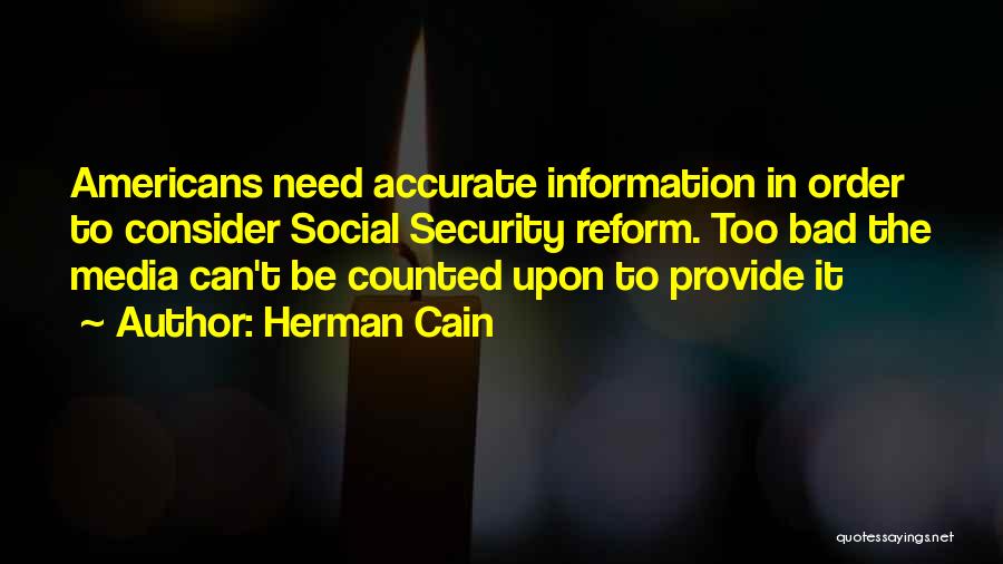 Herman Cain Quotes 149255