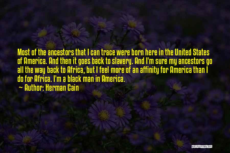 Herman Cain Quotes 1725667