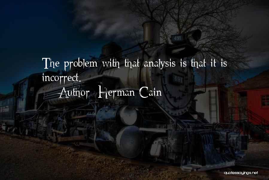 Herman Cain Quotes 2147954
