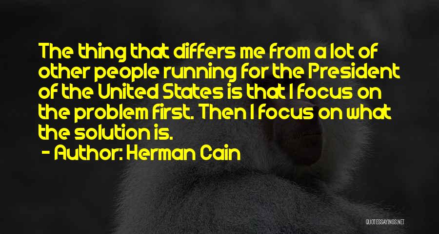 Herman Cain Quotes 2216203