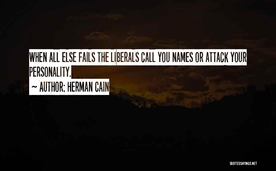 Herman Cain Quotes 333616