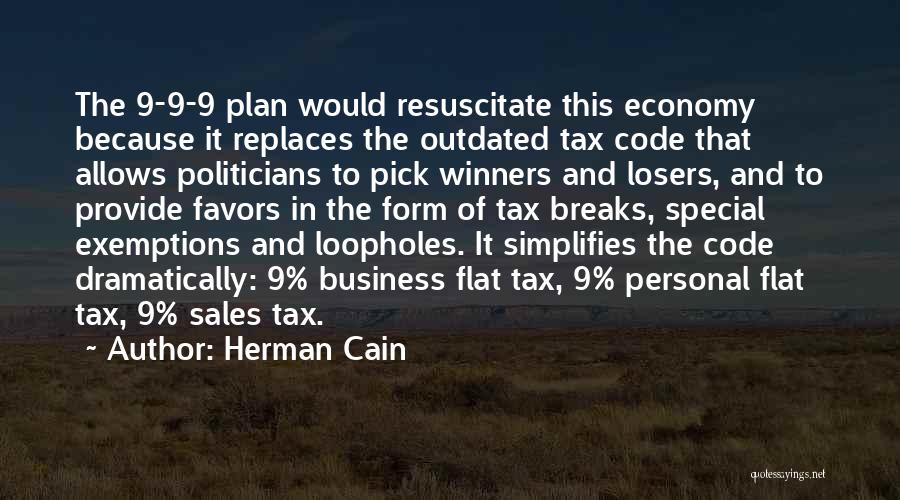 Herman Cain Quotes 405726
