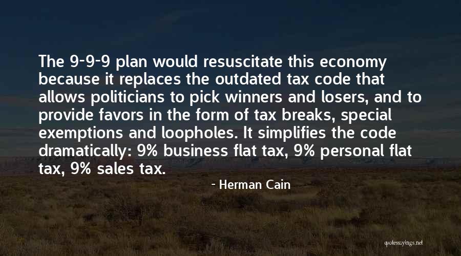 Herman Cain Quotes 405726