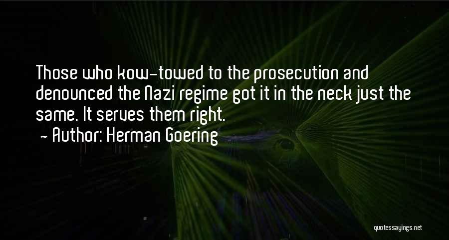 Herman Goering Quotes 221958