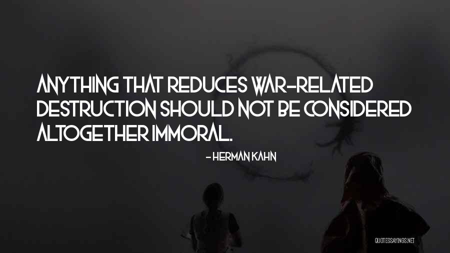 Herman Kahn Quotes 1388179