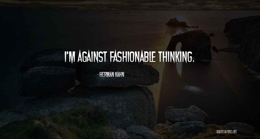 Herman Kahn Quotes 165807 Herman Kahn Quotes 165807