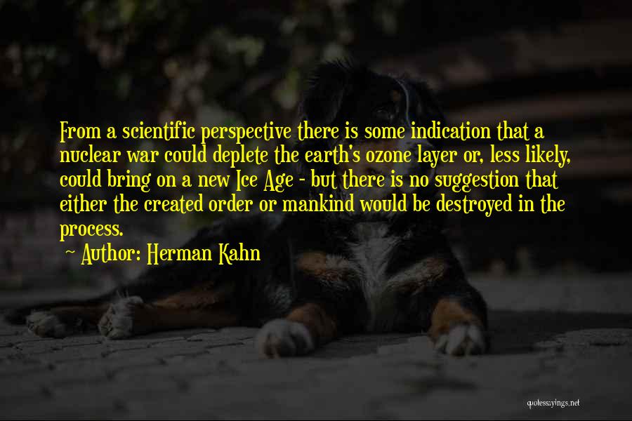 Herman Kahn Quotes 1770658