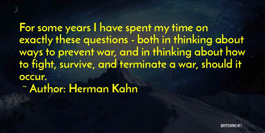 Herman Kahn Quotes 2003010