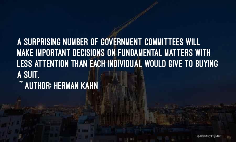 Herman Kahn Quotes 272911