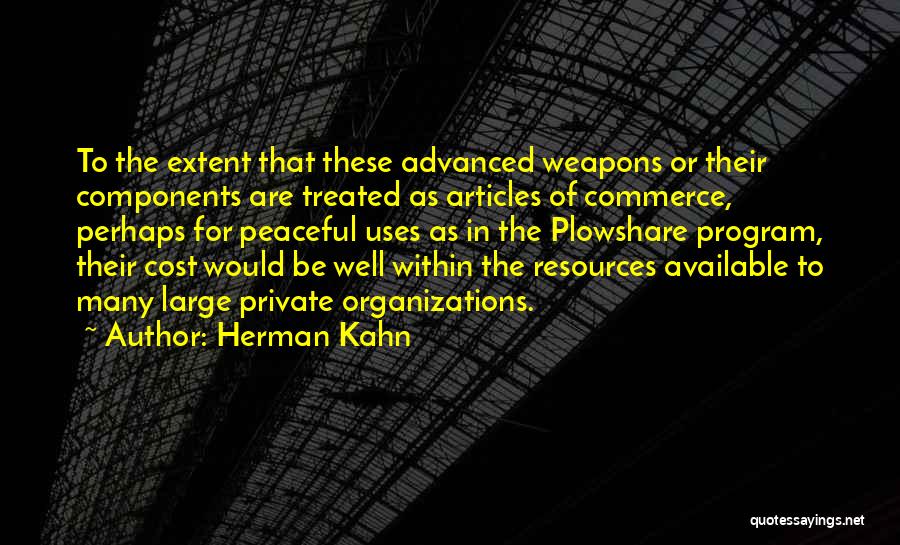 Herman Kahn Quotes 273716