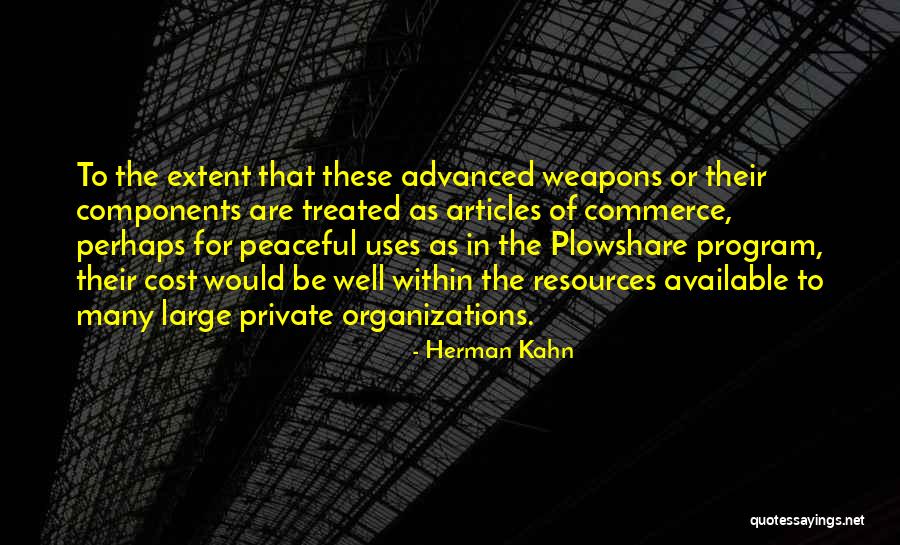 Herman Kahn Quotes 273716