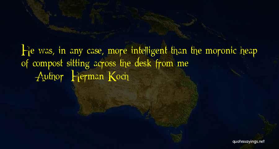Herman Koch Quotes 1217405