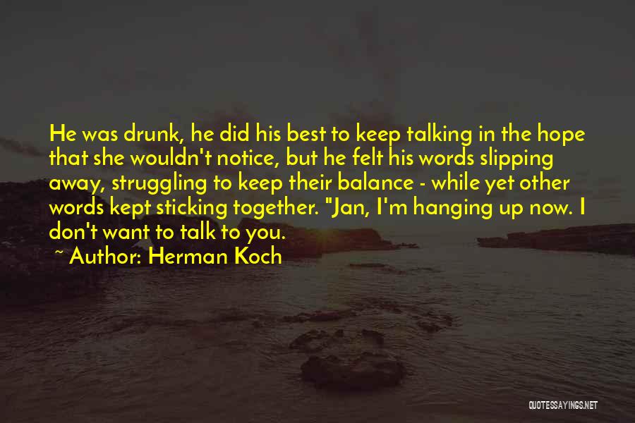 Herman Koch Quotes 1485851