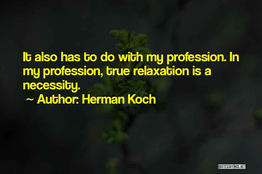 Herman Koch Quotes 1497221