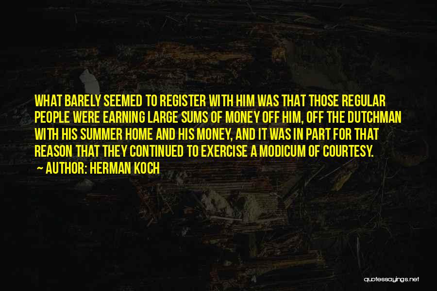 Herman Koch Quotes 2060663