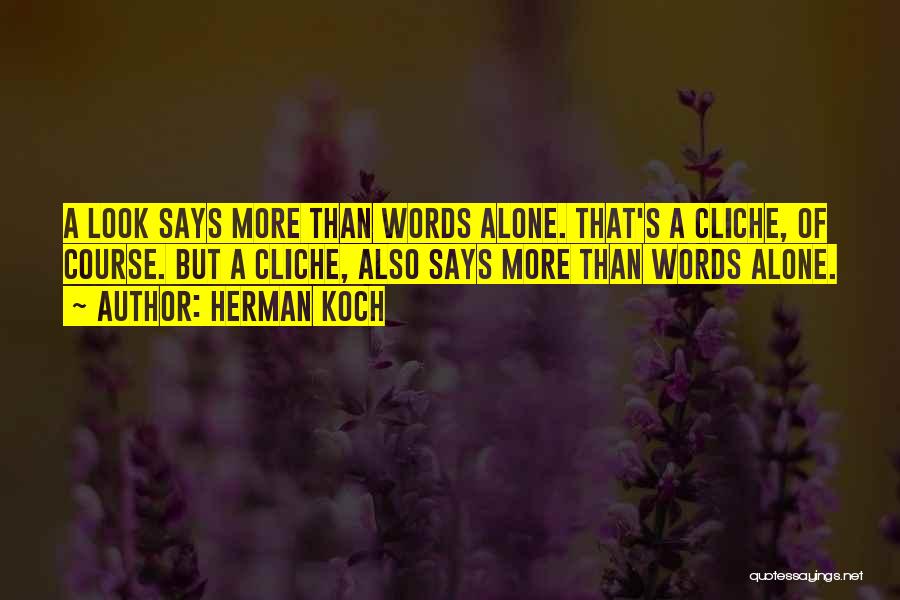Herman Koch Quotes 570891