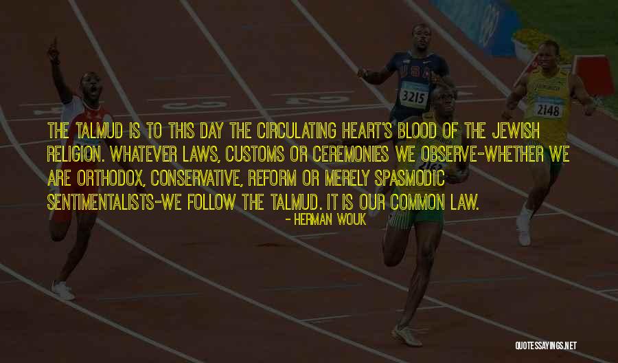 Herman Wouk Quotes 1105185 Herman Wouk Quotes 1105185
