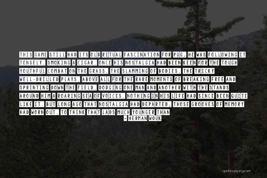 Herman Wouk Quotes 1372814 Herman Wouk Quotes 1372814