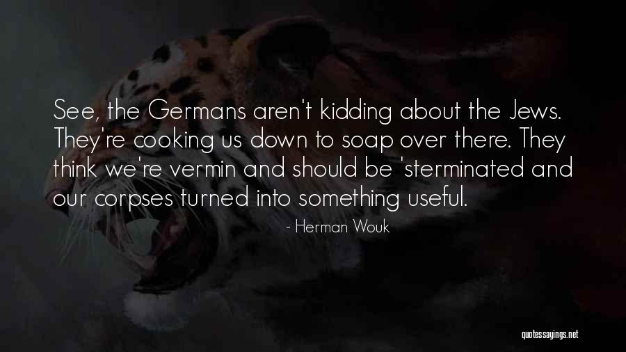 Herman Wouk Quotes 729248