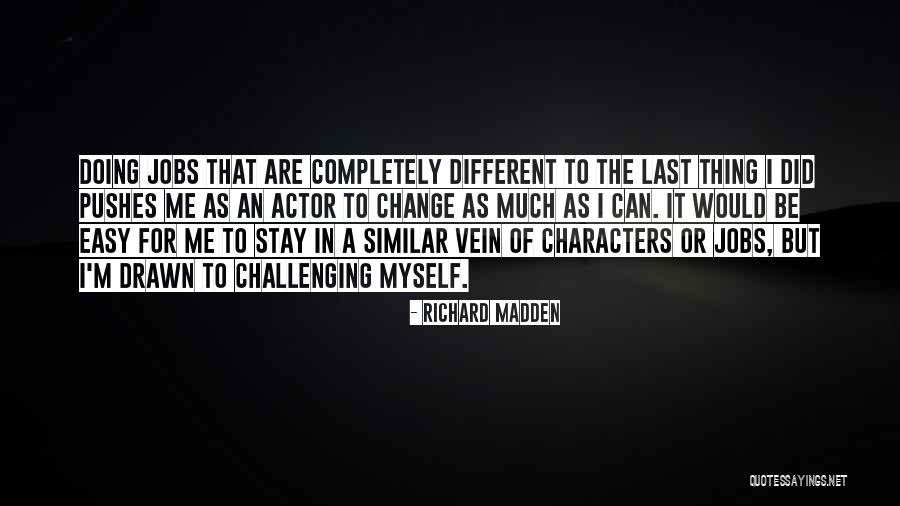 Hermandad Gallega Quotes By Richard Madden Hermandad Gallega Quotes By Richard Madden