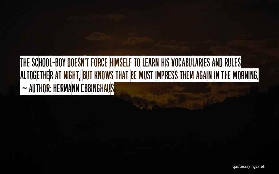 Hermann Ebbinghaus Quotes 1245730