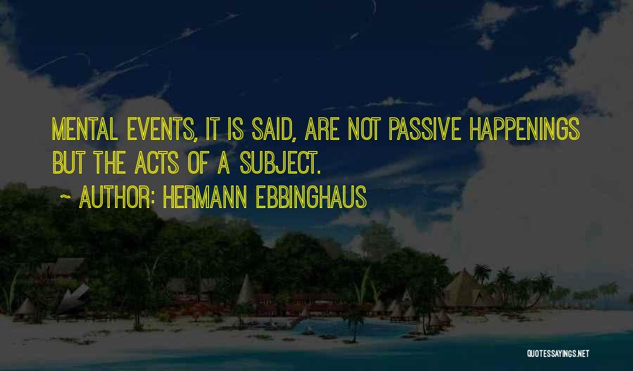 Hermann Ebbinghaus Quotes 2104941
