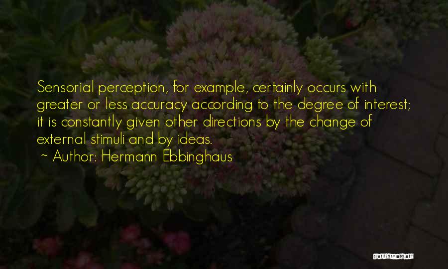 Hermann Ebbinghaus Quotes 778103