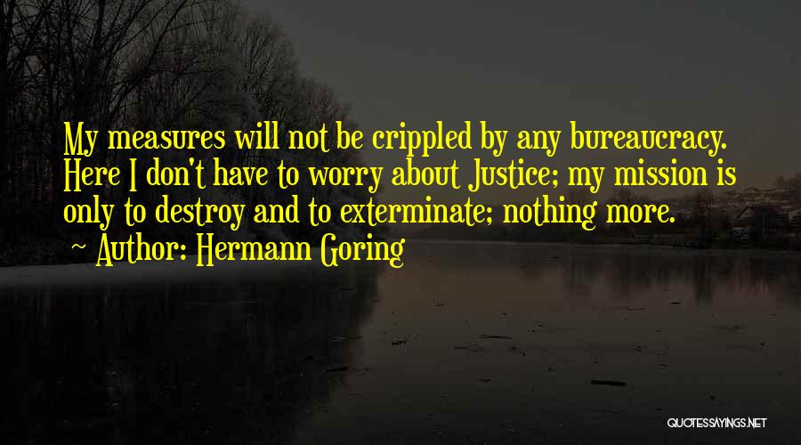 Hermann Goring Quotes 519039