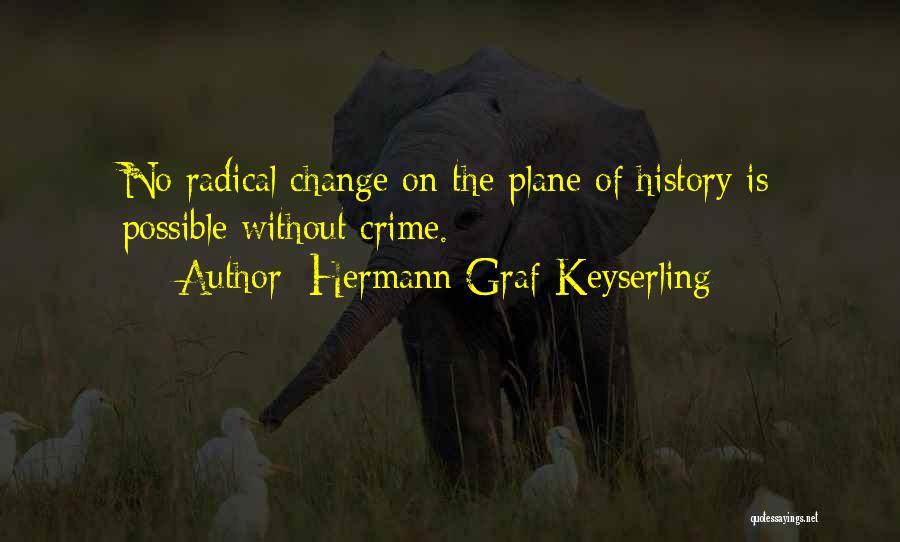 Hermann Graf Keyserling Quotes 409940