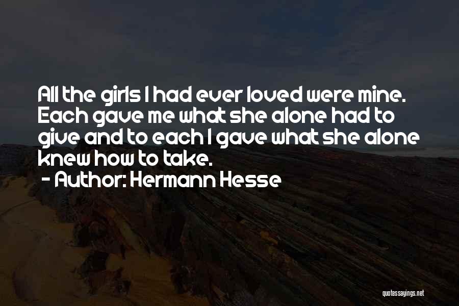 Hermann Hesse Love Quotes By Hermann Hesse