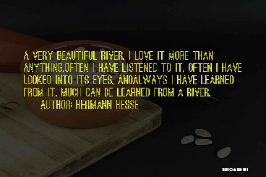 Hermann Hesse Love Quotes By Hermann Hesse