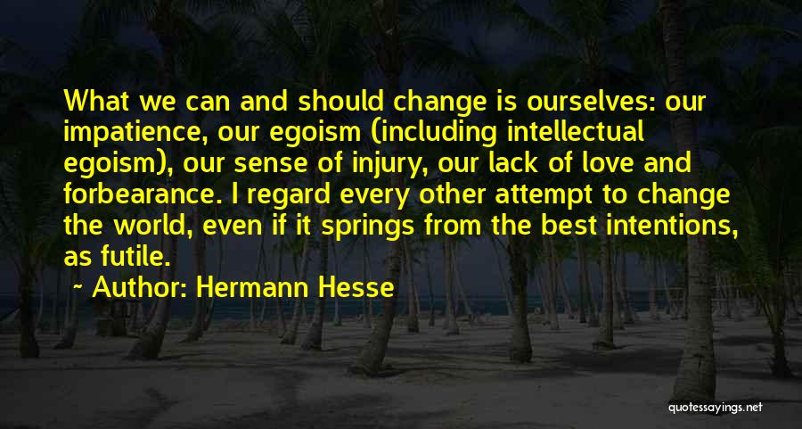 Hermann Hesse Love Quotes By Hermann Hesse