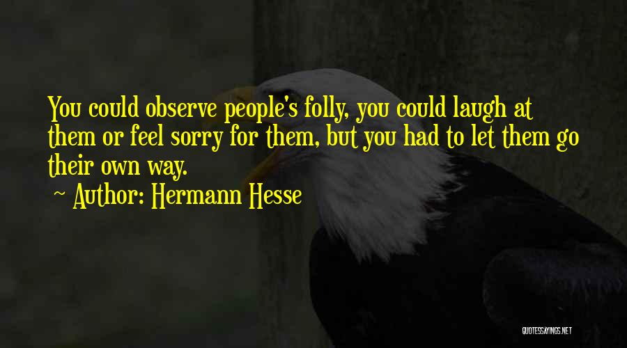 Hermann Hesse Quotes 1606631