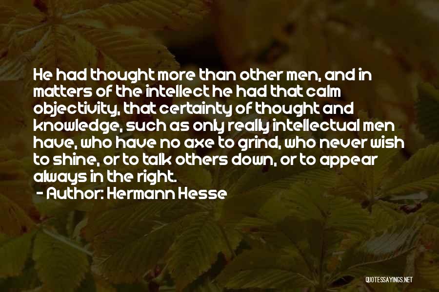 Hermann Hesse Steppenwolf Quotes By Hermann Hesse