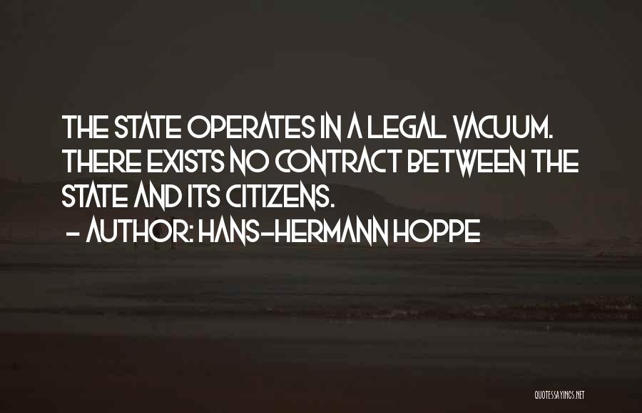 Hermann Hoppe Quotes By Hans-Hermann Hoppe