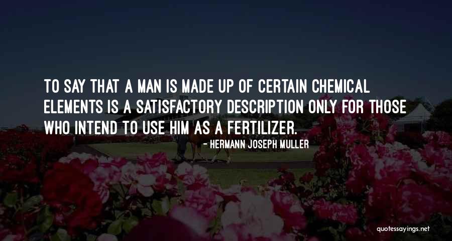 Hermann Joseph Muller Quotes 1380709