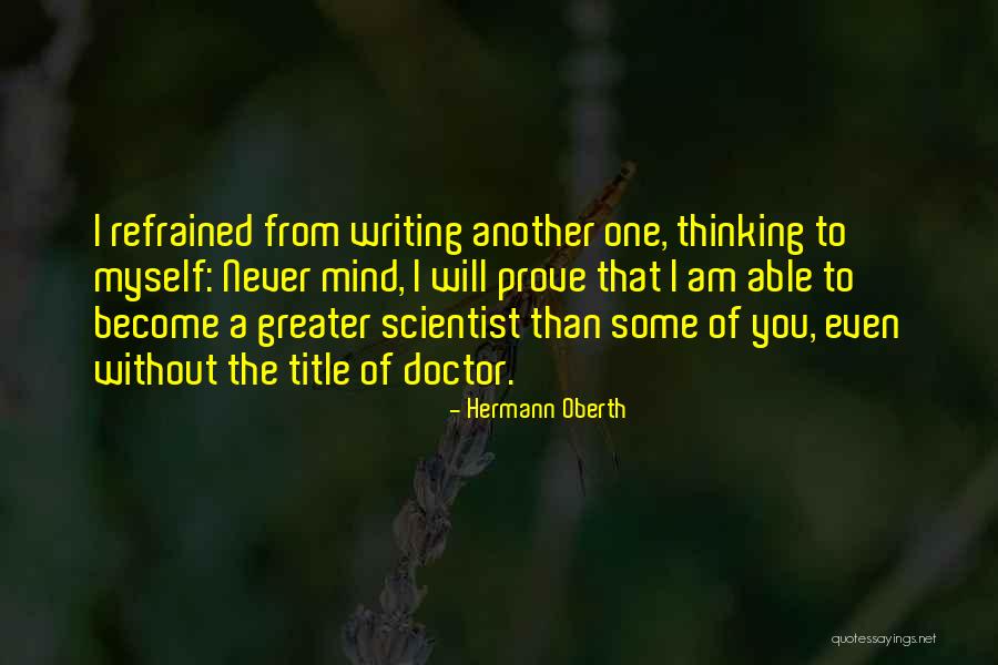 Hermann Oberth Quotes 1065301 Hermann Oberth Quotes 1065301