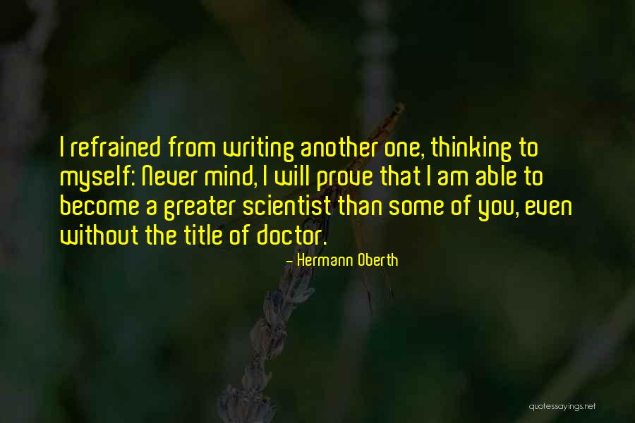 Hermann Oberth Quotes 1065301