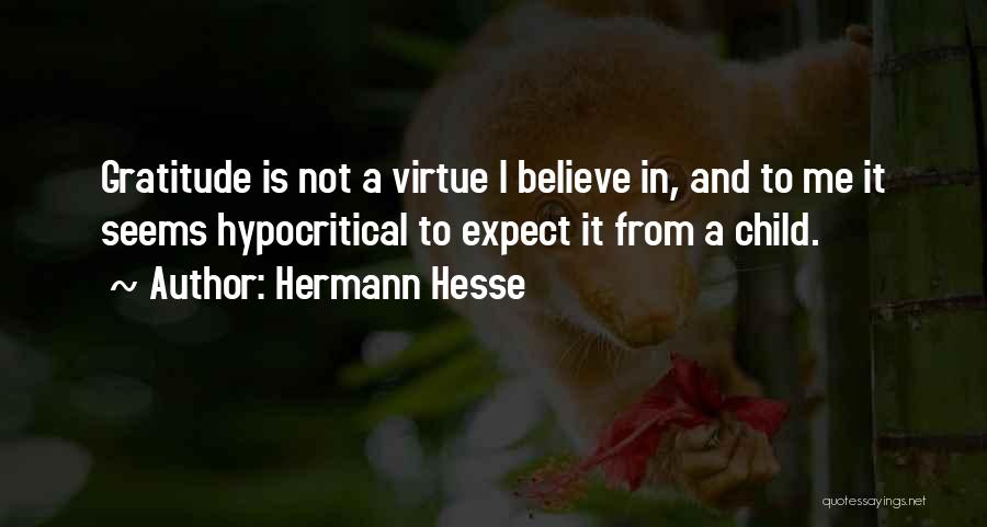 Hermann Quotes By Hermann Hesse