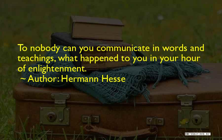 Hermann Quotes By Hermann Hesse