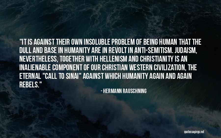 Hermann Rauschning Quotes 1938064 Hermann Rauschning Quotes 1938064