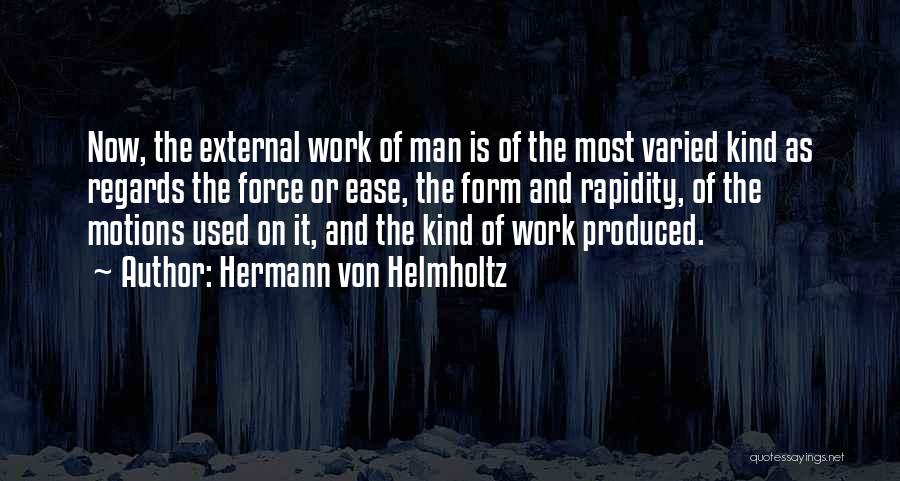 Hermann Von Helmholtz Quotes 130414