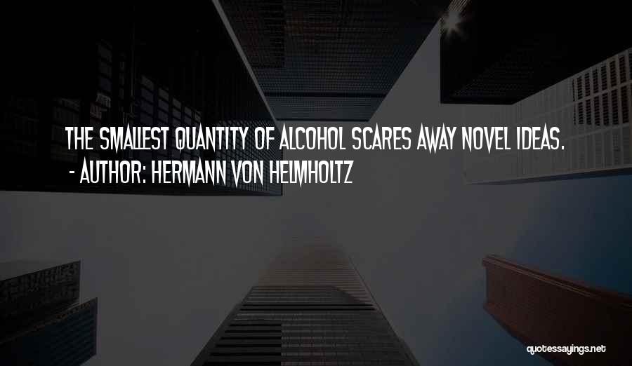 Hermann Von Helmholtz Quotes 1439686