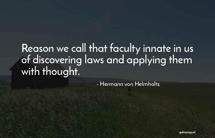 Hermann Von Helmholtz Quotes 2157806