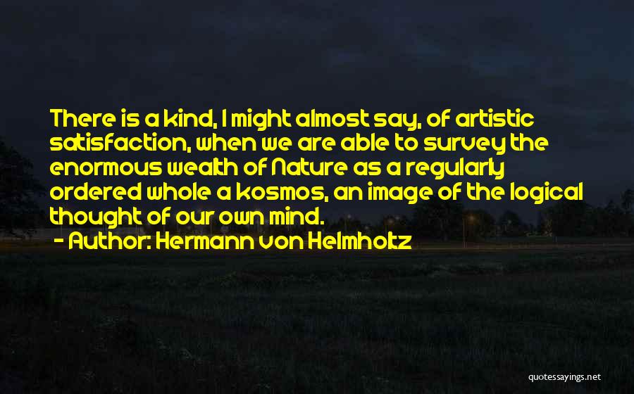 Hermann Von Helmholtz Quotes 2190265