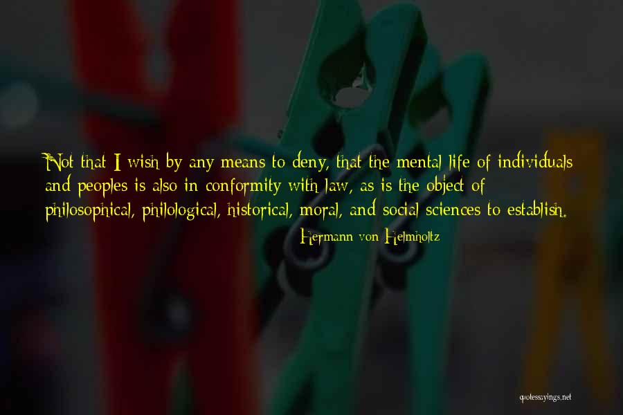 Hermann Von Helmholtz Quotes 882579 Hermann Von Helmholtz Quotes 882579