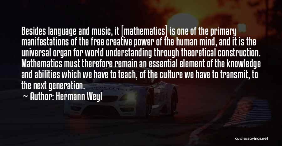 Hermann Weyl Quotes 133161