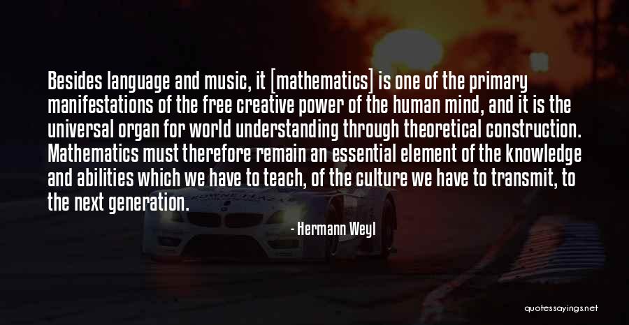 Hermann Weyl Quotes 133161