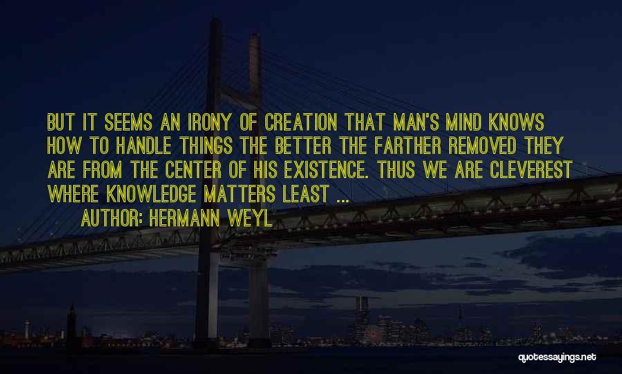 Hermann Weyl Quotes 1402860